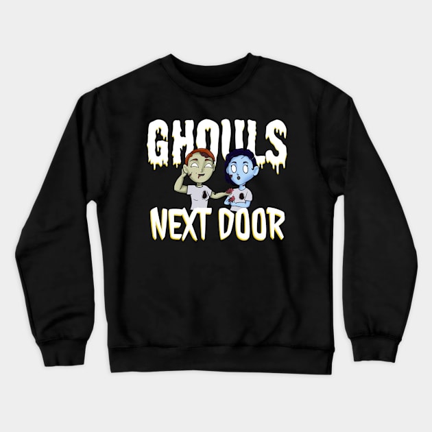 Ghoulish Friends Crewneck Sweatshirt by theghoulsnextdoor